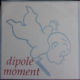 Dipole Moment record cover