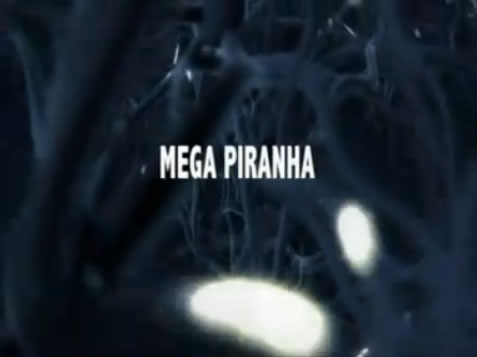 Mega Piranha title card