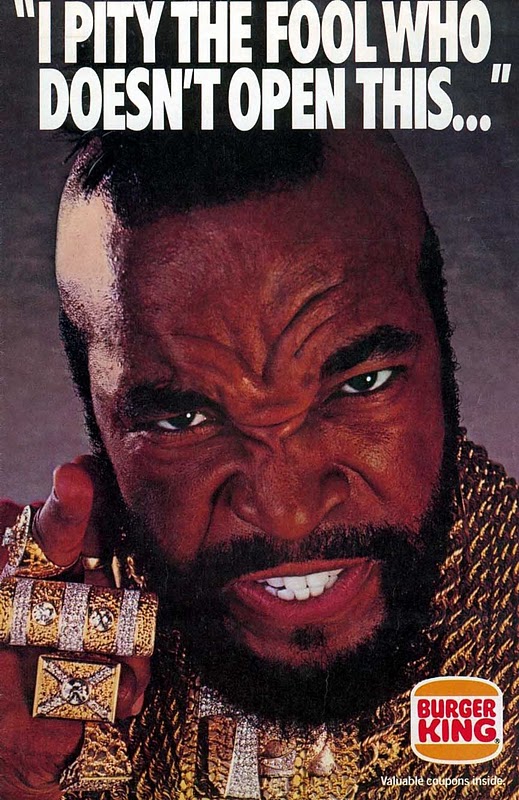 Mr T. pities the fool who doesn't open this coupon flyer