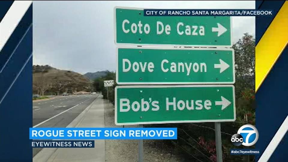 "Rogue Street Sign Removed: Bob's House this way"