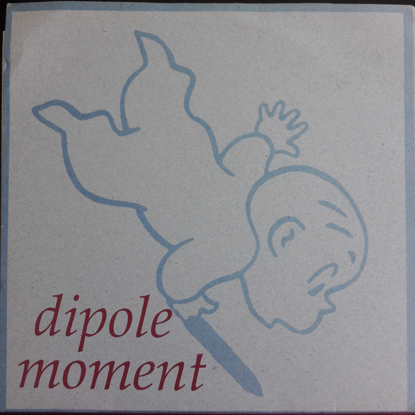 Dipole Moment record cover