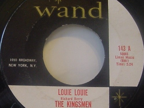 label of the 45 single of "Louie Louie" by the Kingsmen