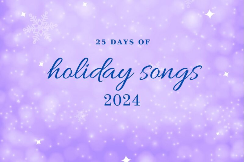 25 Days of Holiday Songs 2024 “12 Days of Christmas” by Bob and Doug